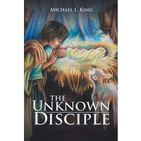 The Unknown Disciple - The Unknown Disciple - jetzt bei oelder-buchhandlung.de kaufen