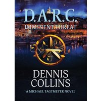 D.A.R.C. Imminent Threat - D.A.R.C. Imminent Threat - jetzt bei oelder-buchhandlung.de kaufen