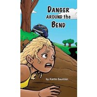 Danger Around the Bend - Danger Around the Bend - jetzt bei oelder-buchhandlung.de kaufen
