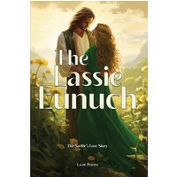The Lassie Eunuch - The Lassie Eunuch - jetzt bei oelder-buchhandlung.de kaufen