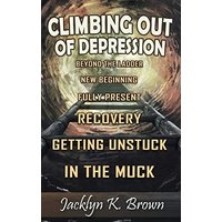 Climbing Out of Depression - Climbing Out of Depression - jetzt bei oelder-buchhandlung.de kaufen