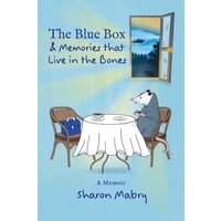 The Blue Box and Memories that Live in the Bones - The Blue Box and Memories that Live in the Bones - jetzt bei oelder-buchhandlung.de kaufen