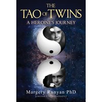 The Tao of Twins: A Heroine's Journey - The Tao of Twins: A Heroine's Journey - jetzt bei oelder-buchhandlung.de kaufen