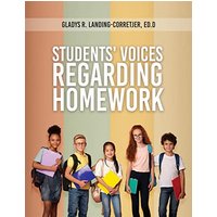 Students' Voices Regarding Homework (Third Edition) - Students' Voices Regarding Homework (Third Edition) - jetzt bei oelder-buchhandlung.de kaufen