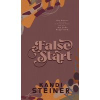 False Start: Special Edition - False Start: Special Edition - jetzt bei oelder-buchhandlung.de kaufen