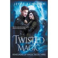 Twisted Magic (Renegades of Magic, Band 3) - Twisted Magic (Renegades of Magic, Band 3) - jetzt bei oelder-buchhandlung.de kaufen