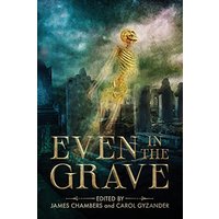 Even in the Grave - Even in the Grave - jetzt bei oelder-buchhandlung.de kaufen