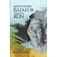 Agnes I. Numer - Isaiah 58 - Time to Run - Agnes I. Numer - Isaiah 58 - Time to Run - jetzt bei oelder-buchhandlung.de kaufen