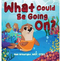 What Could Be Going On?: Inigo Learns about Emotional Regulation - What Could Be Going On?: Inigo Learns about Emotional Regulation - jetzt bei oelder-buchhandlung.de kaufen