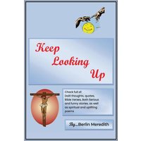 Keep Looking Up - Keep Looking Up - jetzt bei oelder-buchhandlung.de kaufen