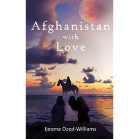 Afghanistan with Love - Afghanistan with Love - jetzt bei oelder-buchhandlung.de kaufen