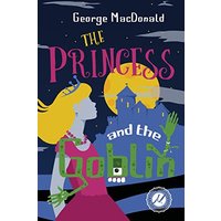 The Princess and the Goblin - The Princess and the Goblin - jetzt bei oelder-buchhandlung.de kaufen