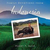 Family Devotions from Indonesia - Family Devotions from Indonesia - jetzt bei oelder-buchhandlung.de kaufen