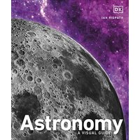 Astronomy: A Visual Guide