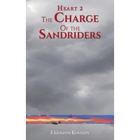 Heart 2: The Charge of the Sandriders - Heart 2: The Charge of the Sandriders - jetzt bei oelder-buchhandlung.de kaufen