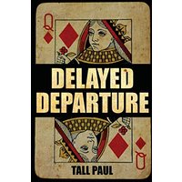 Delayed Departure - Delayed Departure - jetzt bei oelder-buchhandlung.de kaufen