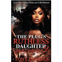 The Plug's Ruthless Daughter 2 - The Plug's Ruthless Daughter 2 - jetzt bei oelder-buchhandlung.de kaufen