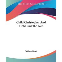 Child Christopher And Goldilind The Fair