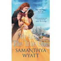 My Angel The True One (One and Only Collection, Band 2) - My Angel The True One (One and Only Collection, Band 2) - jetzt bei oelder-buchhandlung.de kaufen