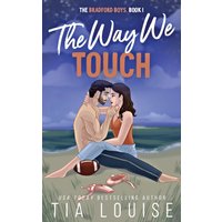 The Way We Touch: Wrangling the Wide Receiver (The Bradford Boys, Band 1) - The Way We Touch: Wrangling the Wide Receiver (The Bradford Boys, Band 1) - jetzt bei oelder-buchhandlung.de kaufen