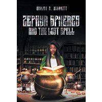 Zephyr Spheres and the Lost Spell (Book 2) - Zephyr Spheres and the Lost Spell (Book 2) - jetzt bei oelder-buchhandlung.de kaufen
