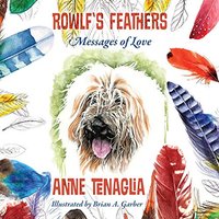 Rowlf's Feathers: Messages of Love - Rowlf's Feathers: Messages of Love - jetzt bei oelder-buchhandlung.de kaufen