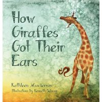 How Giraffes Got Their Ears (Giraffe Tales) - How Giraffes Got Their Ears (Giraffe Tales) - jetzt bei oelder-buchhandlung.de kaufen