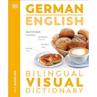 German English Bilingual Visual Dictionary (DK Bilingual Visual Dictionaries)