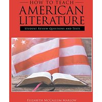 How to Teach American Literature: Student Review Questions and Tests - How to Teach American Literature: Student Review Questions and Tests - jetzt bei oelder-buchhandlung.de kaufen