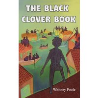 The Black Clover Book - The Black Clover Book - jetzt bei oelder-buchhandlung.de kaufen