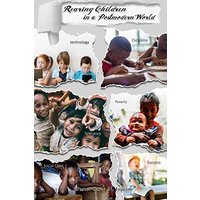 Rearing Children in a Postmodern World - Rearing Children in a Postmodern World - jetzt bei oelder-buchhandlung.de kaufen