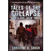 War's End: Tales of the Collapse: Tales of the Collapse: Tales of the Collapse - War's End: Tales of the Collapse: Tales of the Collapse: Tales of the Collapse - jetzt bei oelder-buchhandlung.de kaufen