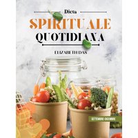DIETA SPIRITUALE QUOTIDIANA 3° trimestre Italian - DIETA SPIRITUALE QUOTIDIANA 3° trimestre Italian - jetzt bei oelder-buchhandlung.de kaufen