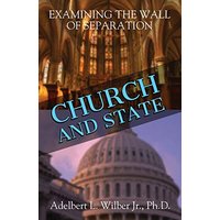 Church and State: Examining the Wall of Separation - Church and State: Examining the Wall of Separation - jetzt bei oelder-buchhandlung.de kaufen
