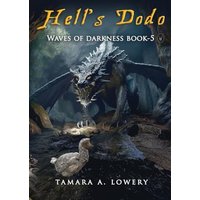 Hell's Dodo: Waves of Darkness Book 5 - Hell's Dodo: Waves of Darkness Book 5 - jetzt bei oelder-buchhandlung.de kaufen