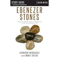 Ebenezer Stones Study Guide plus streaming video: using an ordinary stone to remind you of our extraordinary God - Ebenezer Stones Study Guide plus streaming video: using an ordinary stone to remind you of our extraordinary God - jetzt bei oelder-buchhandlung.de kaufen