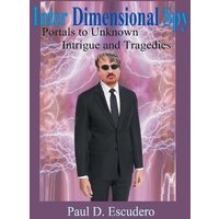 Inter Dimensional Spy - Inter Dimensional Spy - jetzt bei oelder-buchhandlung.de kaufen
