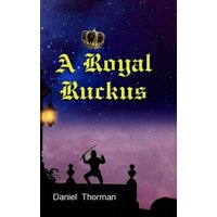 A Royal Ruckus: The Courtship of Lady Megan (The Osten Chronicles, Band 5) - A Royal Ruckus: The Courtship of Lady Megan (The Osten Chronicles, Band 5) - jetzt bei oelder-buchhandlung.de kaufen