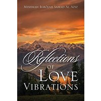 Reflections of Love Vibrations - Reflections of Love Vibrations - jetzt bei oelder-buchhandlung.de kaufen