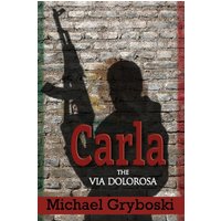 Carla: The Via Dolorosa - Carla: The Via Dolorosa - jetzt bei oelder-buchhandlung.de kaufen