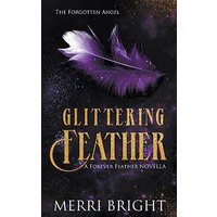 Glittering Feather: A Forever Feather Novella - Glittering Feather: A Forever Feather Novella - jetzt bei oelder-buchhandlung.de kaufen