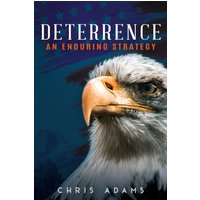 Deterrence: An Enduring Strategy - Deterrence: An Enduring Strategy - jetzt bei oelder-buchhandlung.de kaufen
