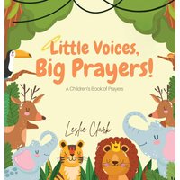 Little Voices, Big Prayers! - Little Voices, Big Prayers! - jetzt bei oelder-buchhandlung.de kaufen