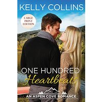 One Hundred Heartbeats (Aspen Cove Romance, Band 2) - One Hundred Heartbeats (Aspen Cove Romance, Band 2) - jetzt bei oelder-buchhandlung.de kaufen
