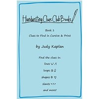 Handwriting Clues Club - Book 1: Clues to Find in Cursive & Print (Handwriting Clues Club Books, Band 1) - Handwriting Clues Club - Book 1: Clues to Find in Cursive & Print (Handwriting Clues Club Books, Band 1) - jetzt bei oelder-buchhandlung.de kaufen