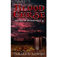 Blood Curse: Waves of Darkness book 1 - Blood Curse: Waves of Darkness book 1 - jetzt bei oelder-buchhandlung.de kaufen