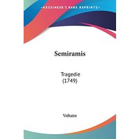 Semiramis: Tragedie (1749)