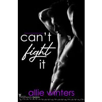 Can't Fight It: A Friends to Lovers College Romance - Can't Fight It: A Friends to Lovers College Romance - jetzt bei oelder-buchhandlung.de kaufen