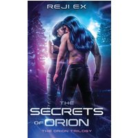 The Secrets of Orion - The Secrets of Orion - jetzt bei oelder-buchhandlung.de kaufen