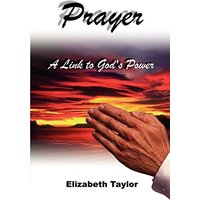Prayer: A Link to God's Power